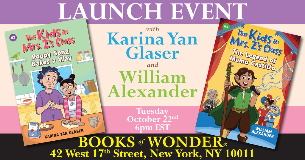 Launch | The Kids in Mrs. Z's Class with Karina Yan Glaser & William Alexander