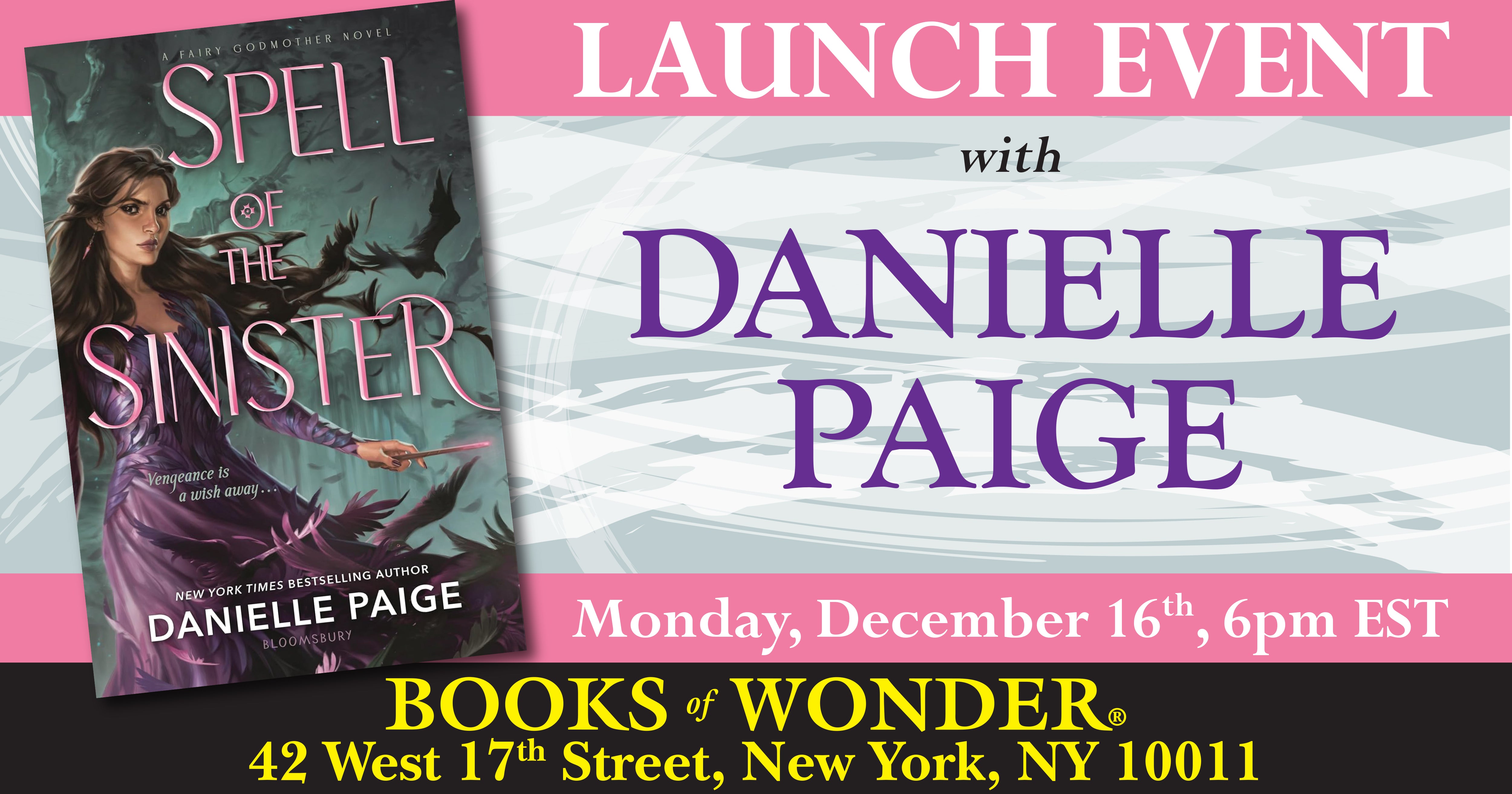 Launch | Spell of the Sinister by Danielle Paige