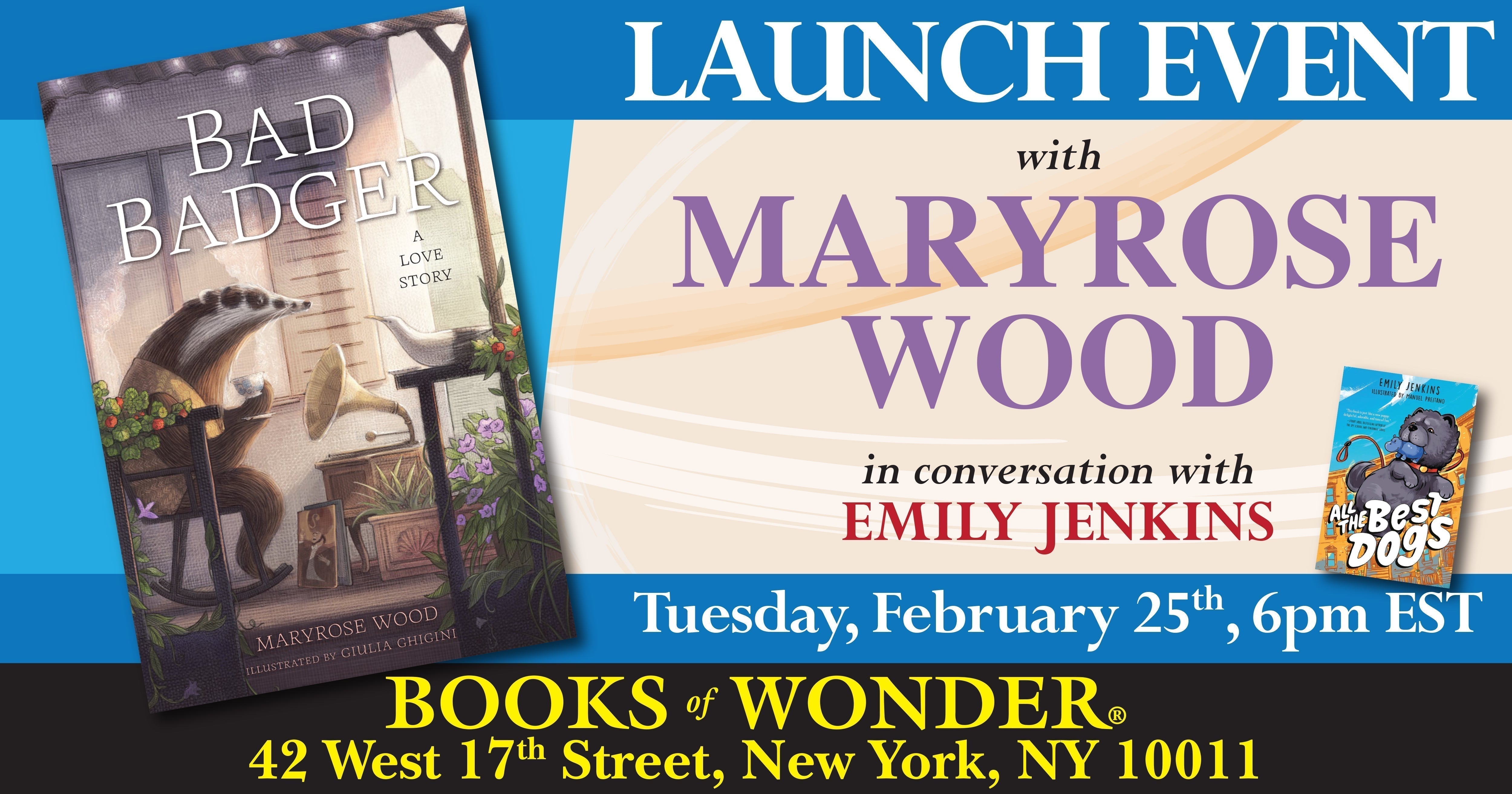 Launch | Bad Badger by Maryrose Wood