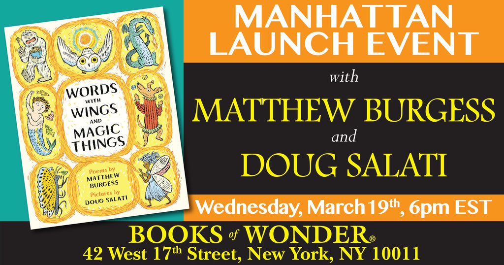 Manhattan Launch | Words with Wings and Magic Things by Matthew Burgess & Doug Salati