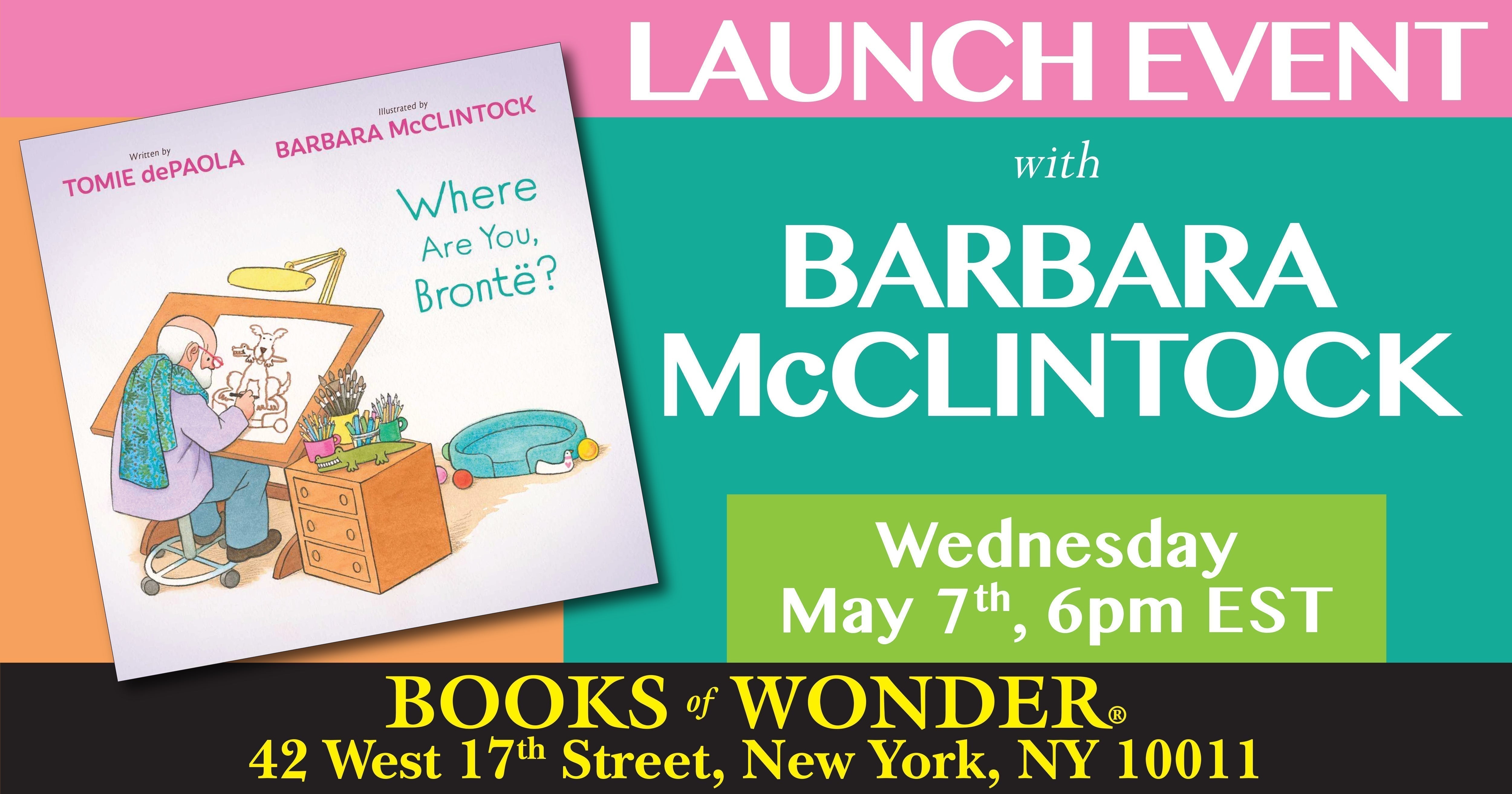 Launch Event | Where Are You, Brontë? by Barbara McClintock