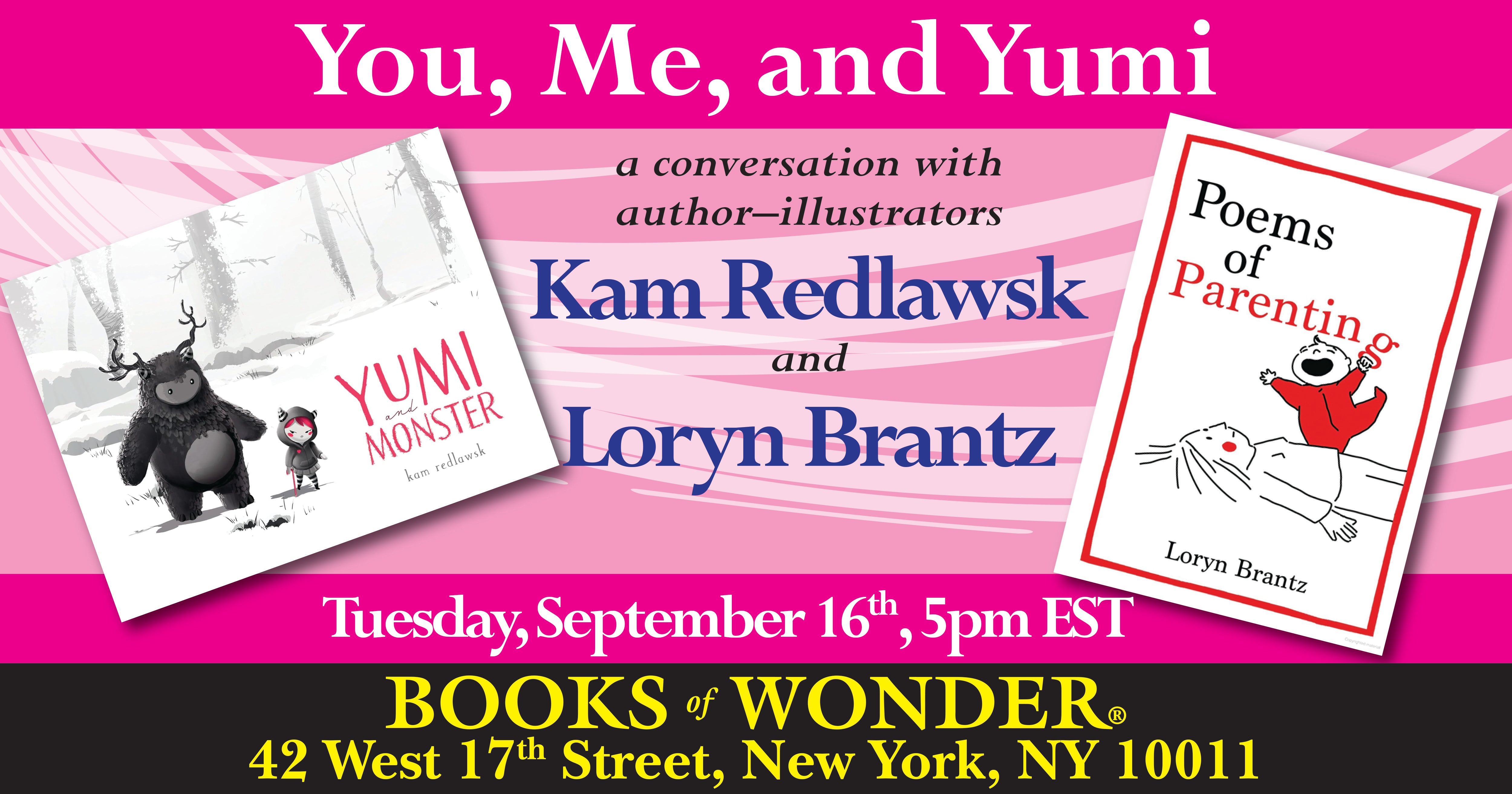 You, Me and Yumi – A Conversation with Kam Redlawsk & Loryn Brantz