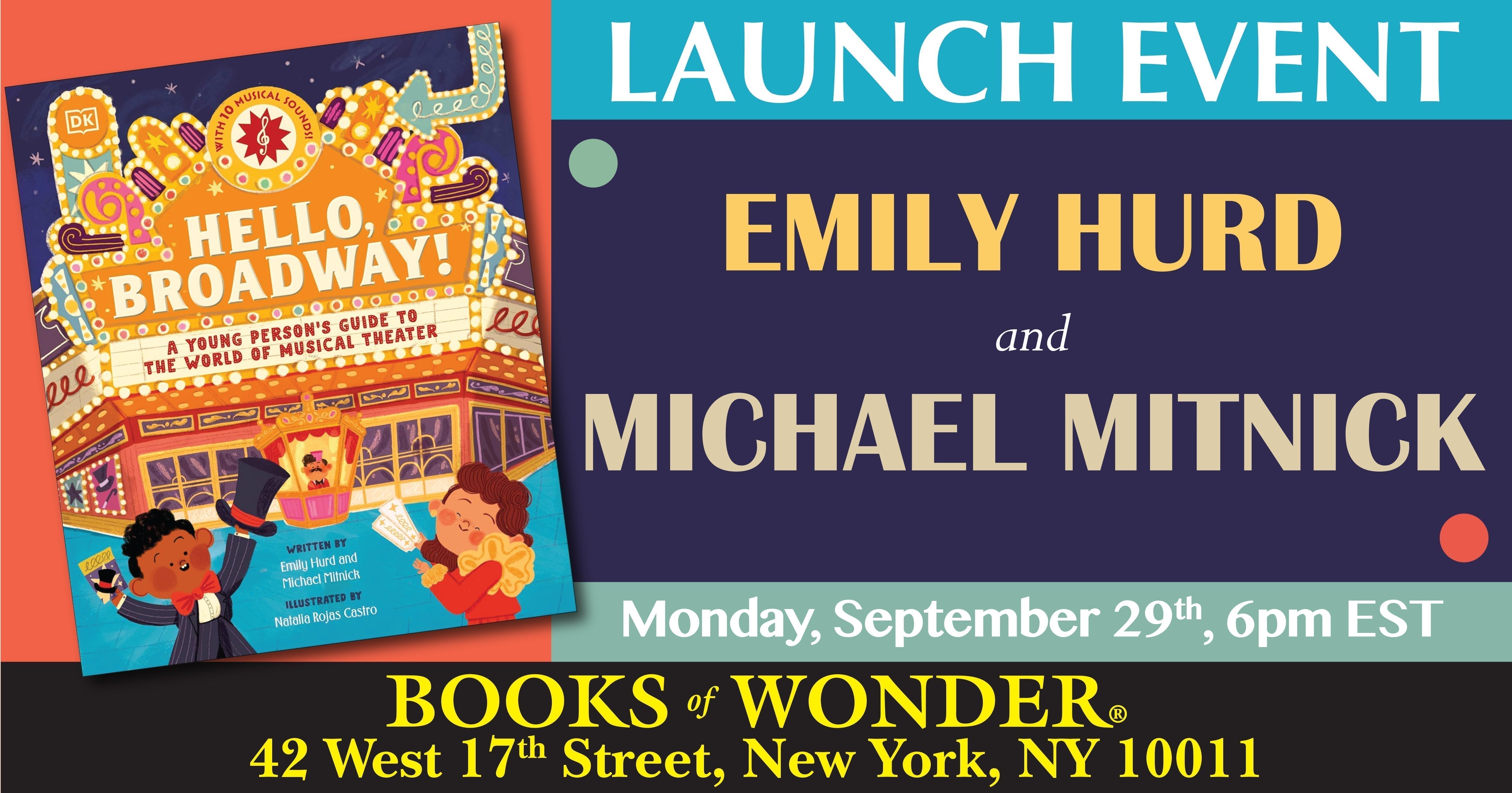 Launch Event | Hello Broadway! A Young Person's Guide to the World of Musical Theater