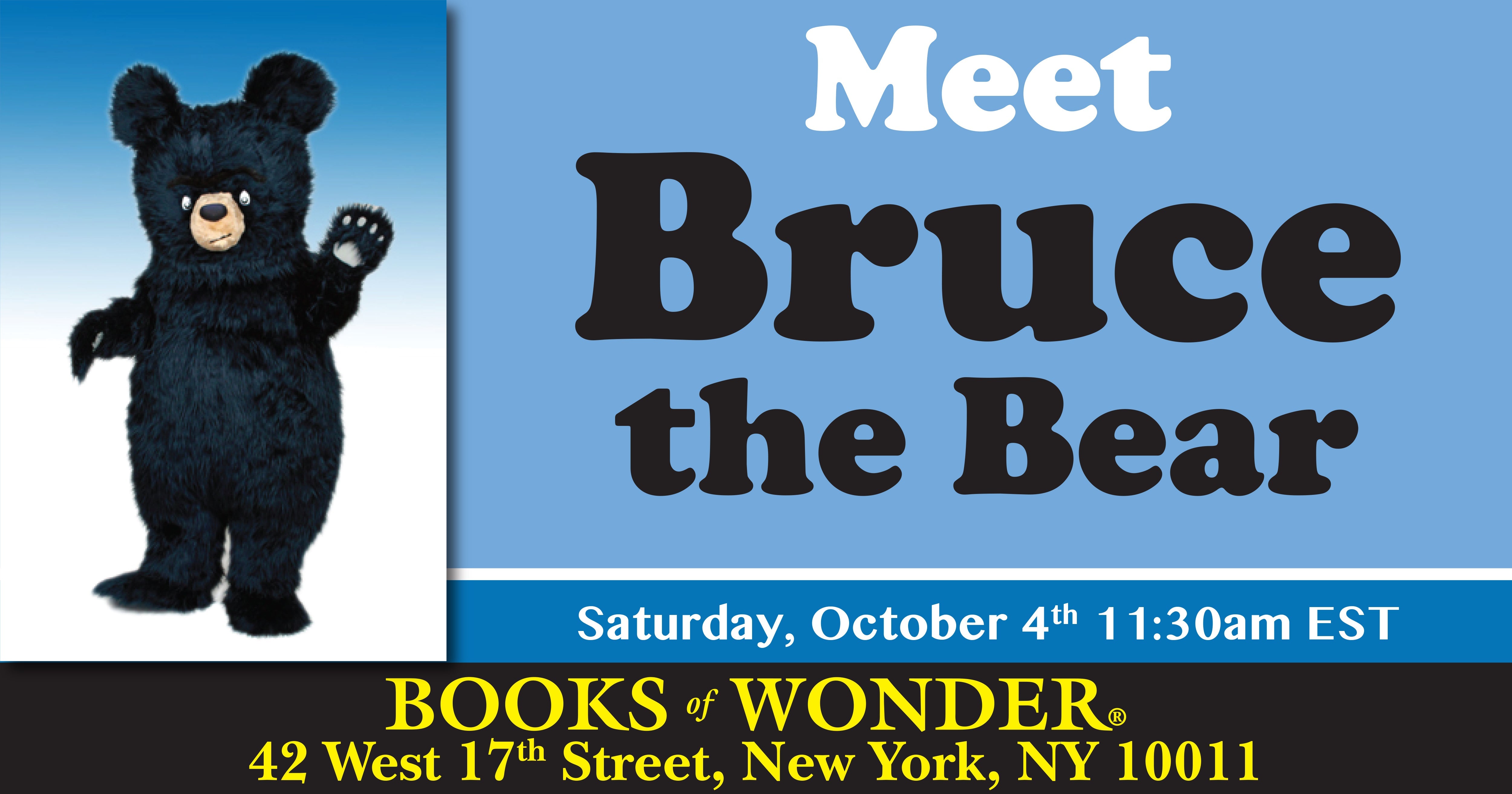 Meet Bruce the Bear!