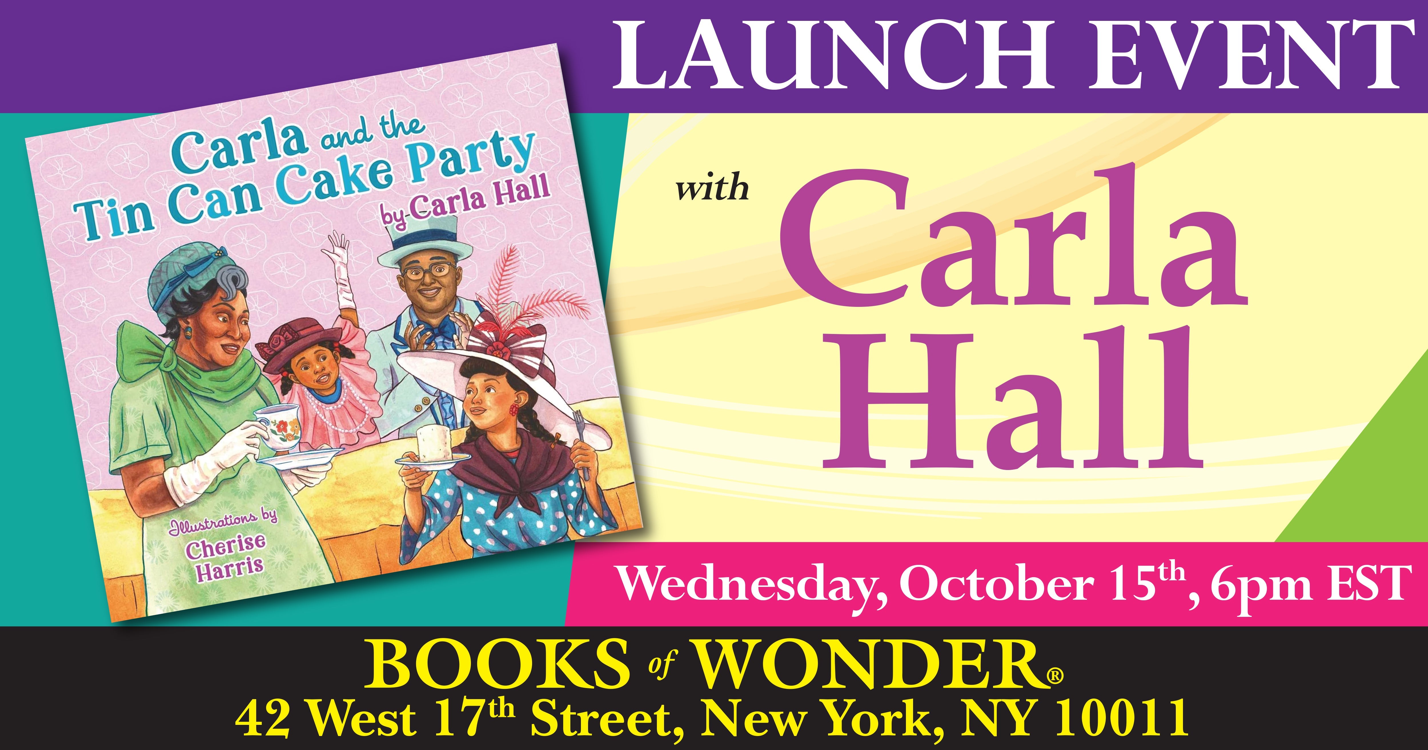 Launch Event | Carla and the Tin Can Cake Party by Carla Hall