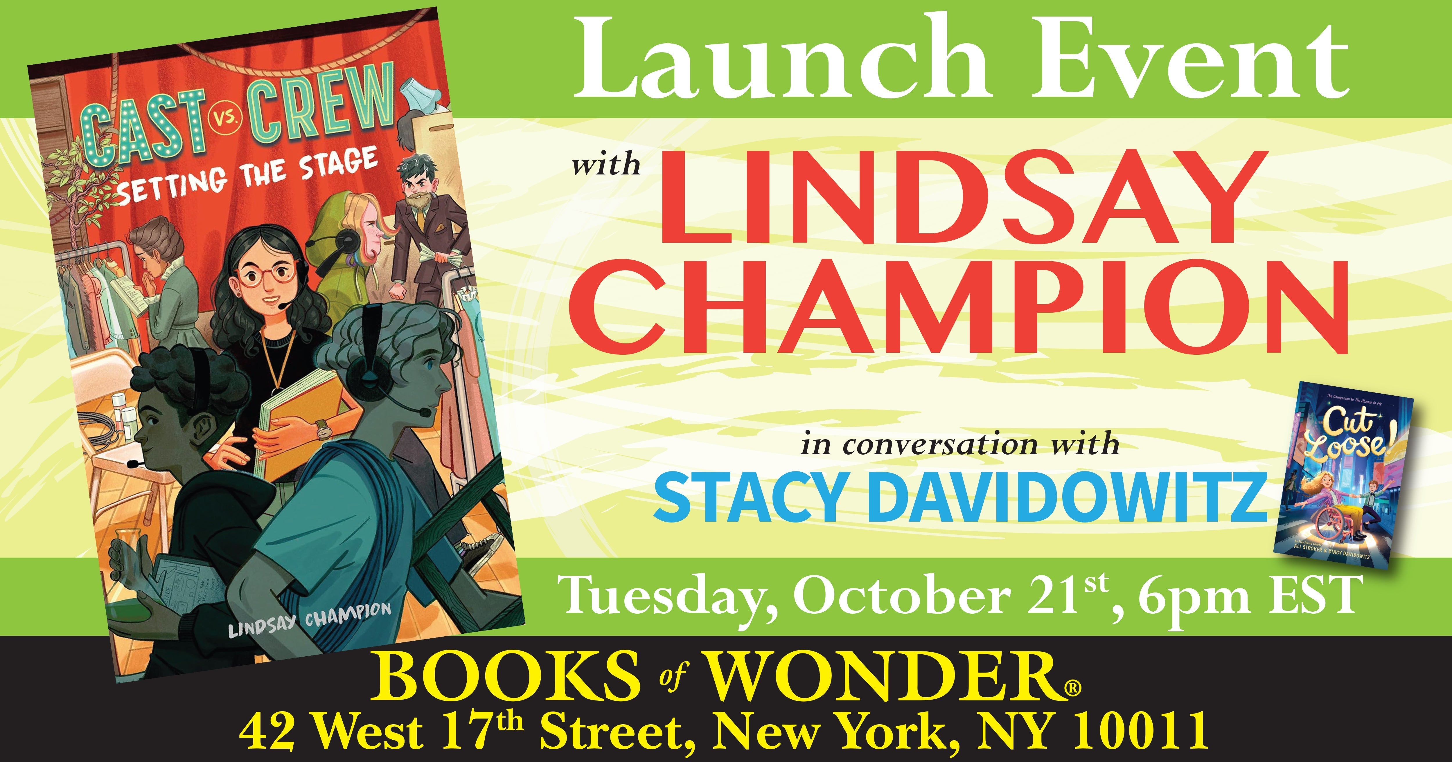 Launch Event | Cast vs Crew: Setting the Stage by Lindsay Champion