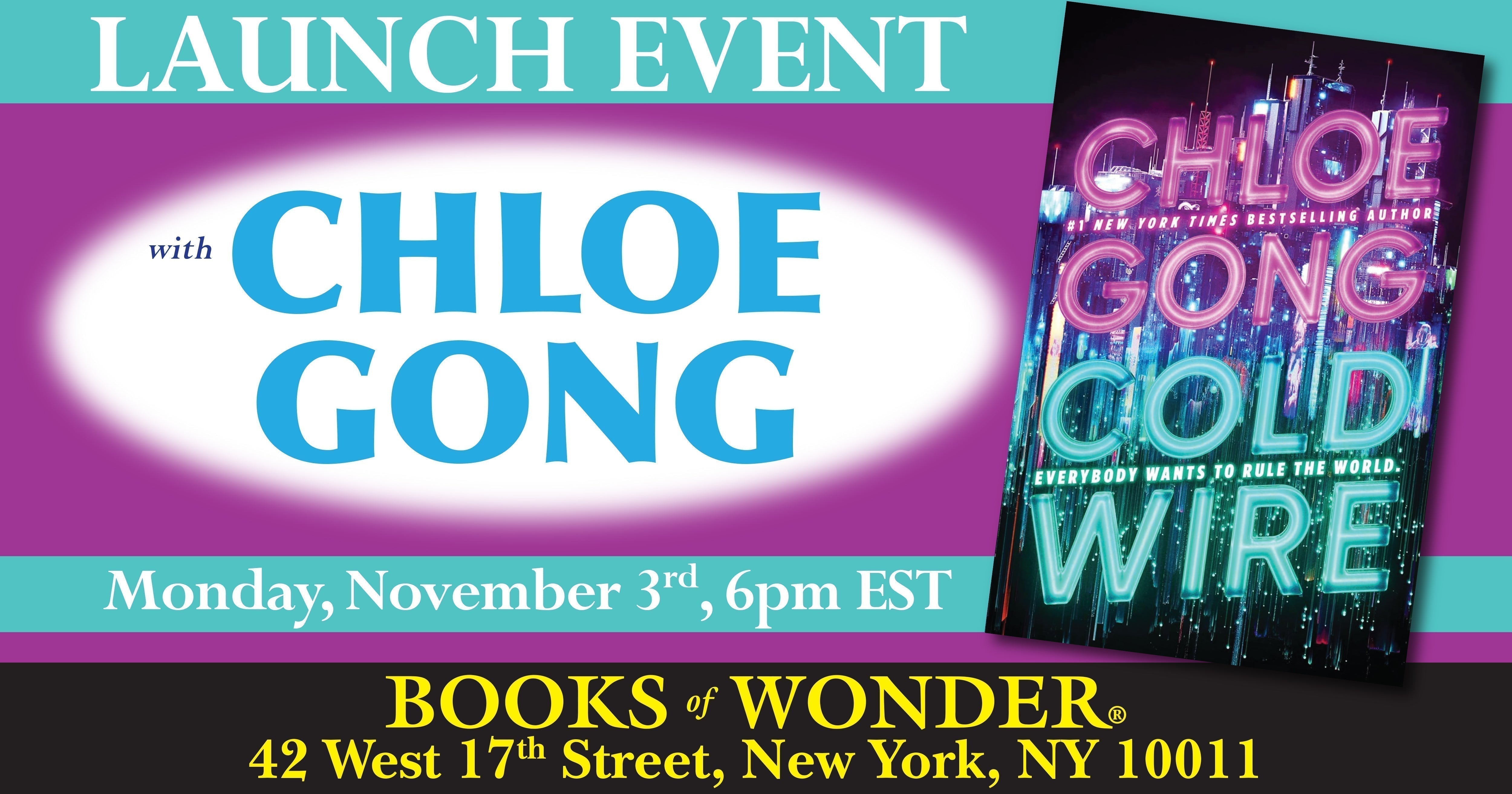 Launch Event | Coldwire by Chloe Gong