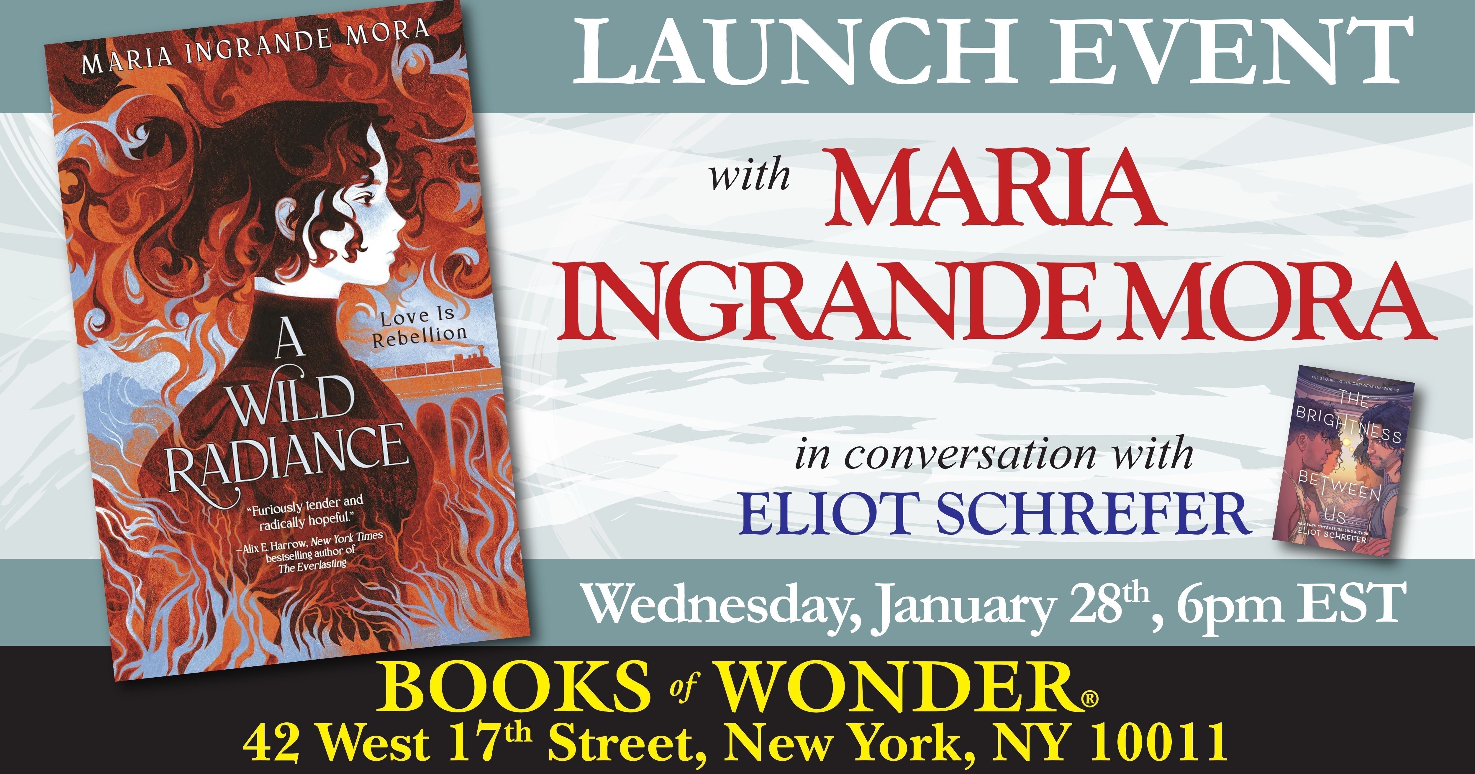 Launch Event | A Wild Radiance by Maria Ingrande Mora