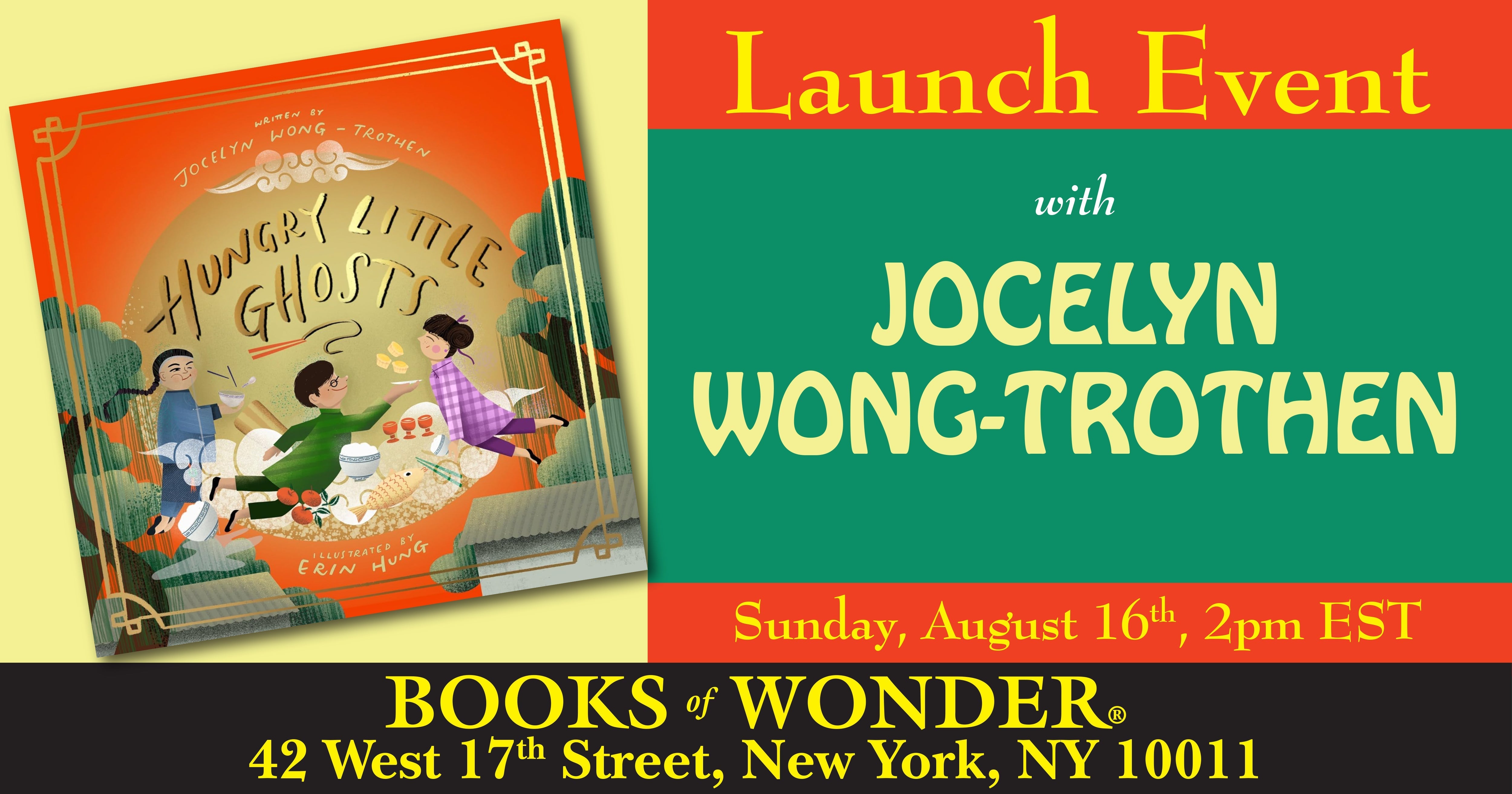 Launch Event | Hungry Little Ghosts by JOCELYN WONG-TROTHEN