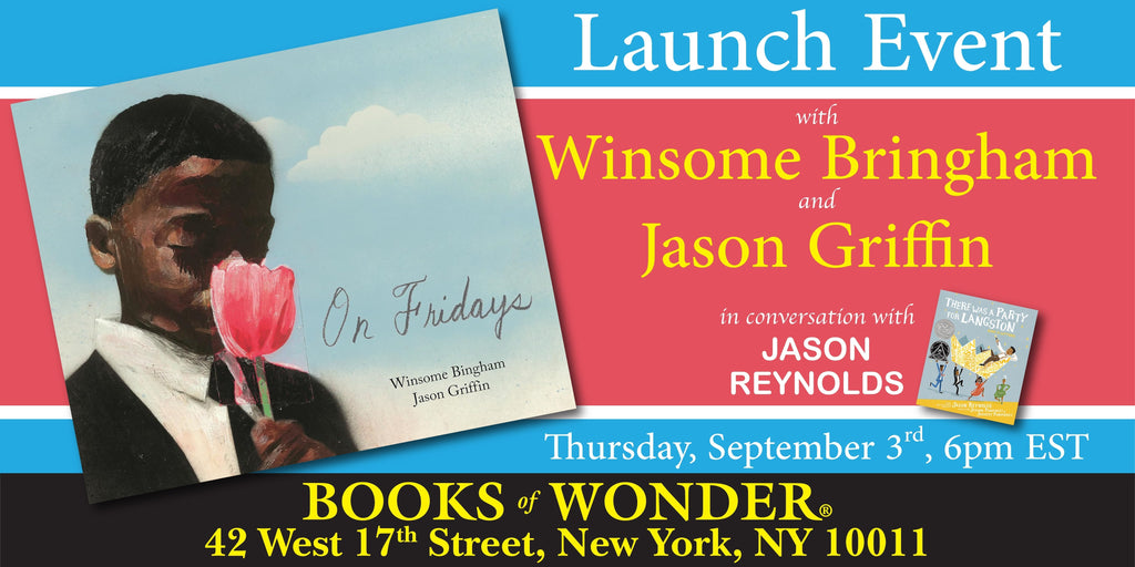 Launch Event | On Fridays by WINSOME BINGHAM and JASON GRIFFIN