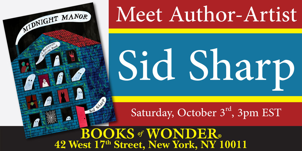 Meet Author-Artist SID SHARP!