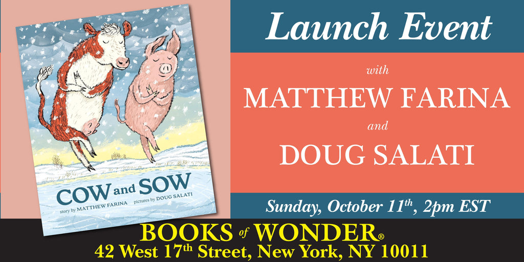 LAUNCH EVENT | Cow and Sow by DOUG SALATI & MATTHEW FARINA