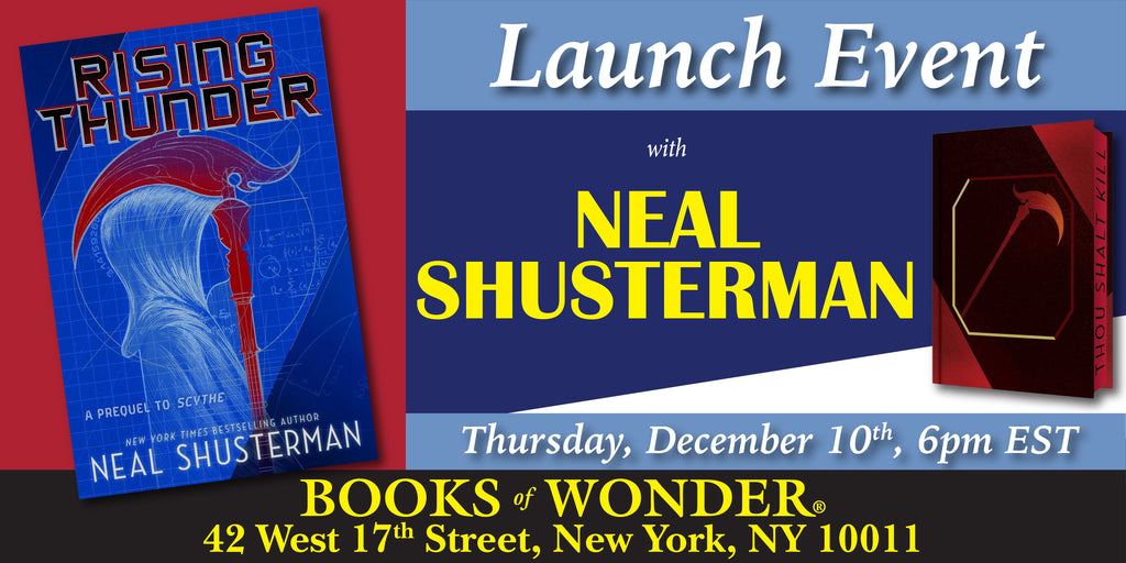 Launch Event | Rising Thunder by NEAL SHUSTERMAN