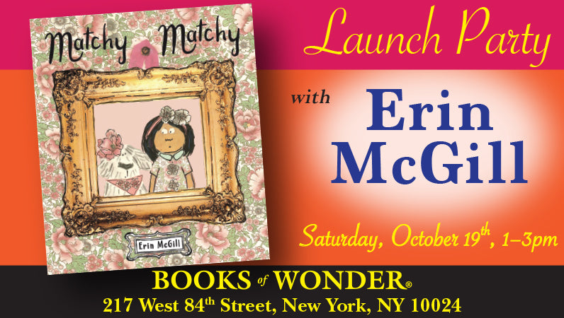 Launch Party for Matchy Matchy by Erin McGill