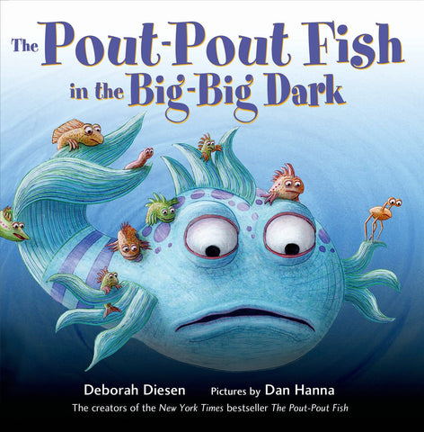The Pout-Pout Fish in the Big-Big Dark (Board Book)