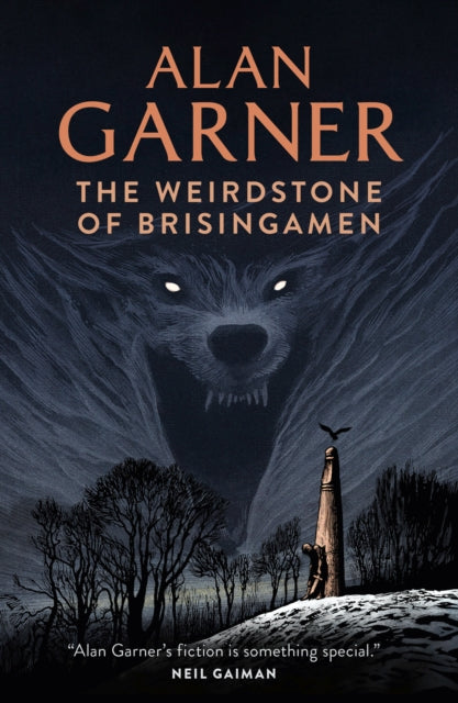 The Weirdstone of Brisingamen – Books of Wonder