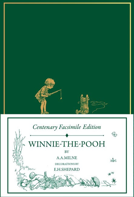 Cover of Centenary Facsimile Edition: Winnie–the–Pooh