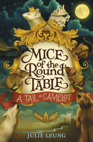 Mice of the Round Table #1: A Tail of Camelot (Sale)