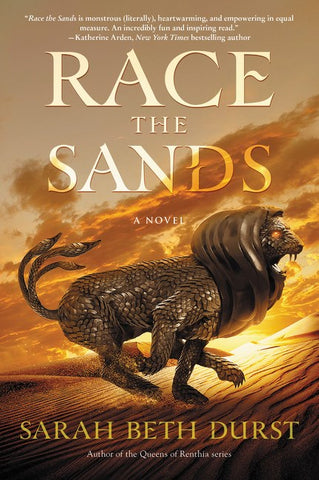 Race the Sands: 
A Novel