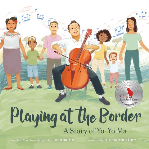 Playing at the Border : A Story of Yo-Yo Ma (Sale)