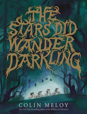 The Stars Did Wander Darkling (Sale)