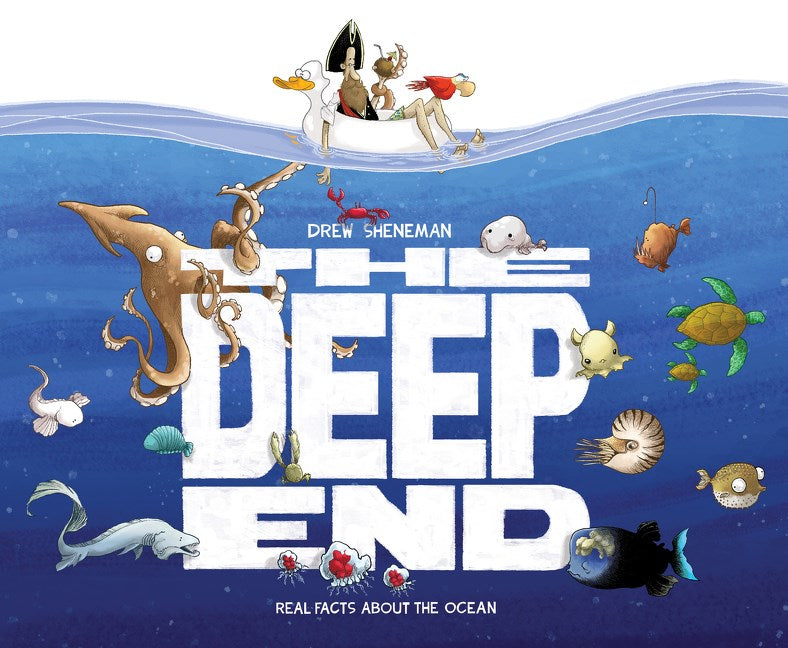 The Deep End: Real Facts About the Ocean
