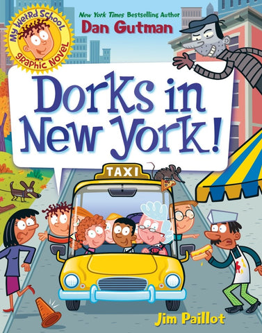 Dorks in New York! (Hardcover)