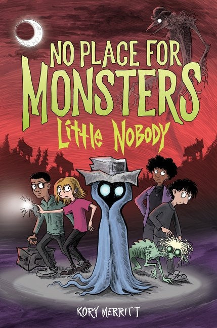 small town monsters book No Place for Monsters : Little Nobody