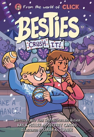 Cover of Besties: Crush It!: A graphic novel from The World of Click