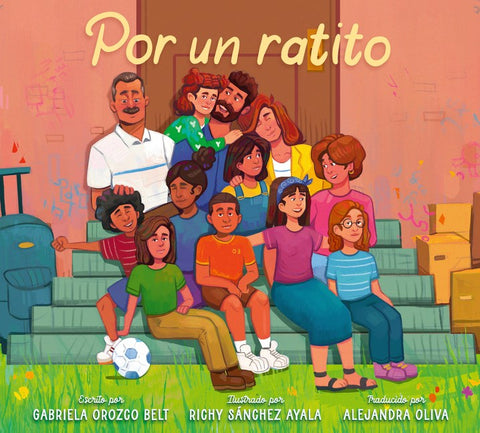 Por un ratito: Only for a Little While (Spanish Edition)