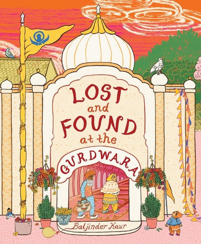 Cover of Lost and Found at the Gurdwara