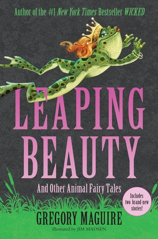 Leaping Beauty: And Other Animal Fairy Tales