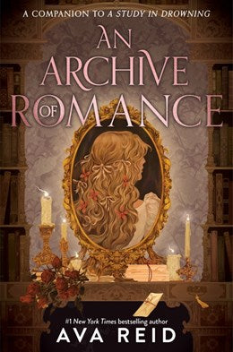 An Archive of Romance Deluxe Illustrated Edition
