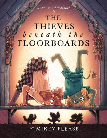 Cover of The Thieves Beneath the Floorboards