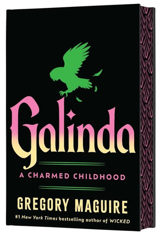 Cover of Galinda (Deluxe Limited Edition): A Charmed Childhood