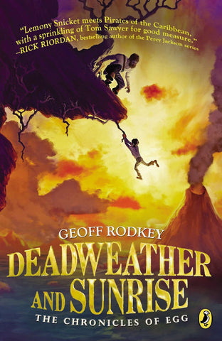 Deadweather and Sunrise: The Chronicles of Egg