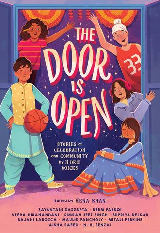 The Door Is Open : Stories of Celebration and Community by 11 Desi Voices