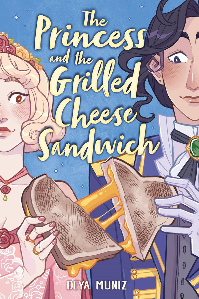 The Princess and the Grilled Cheese Sandwich (Paperback)