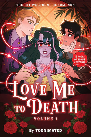 Love Me to Death: 
Volume One