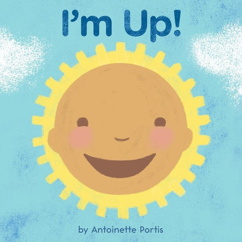 I'm Up! Board Book