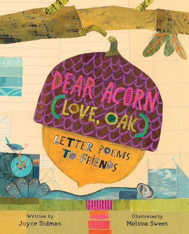 Cover of Dear Acorn (Love, Oak): Letter Poems to Friends