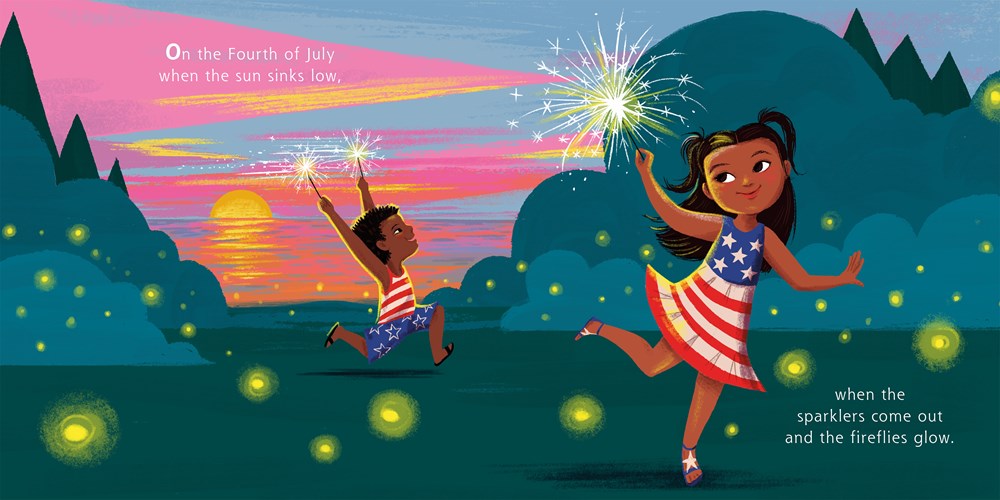 On the Fourth of July: A Sparkly Picture Book About Independence Day