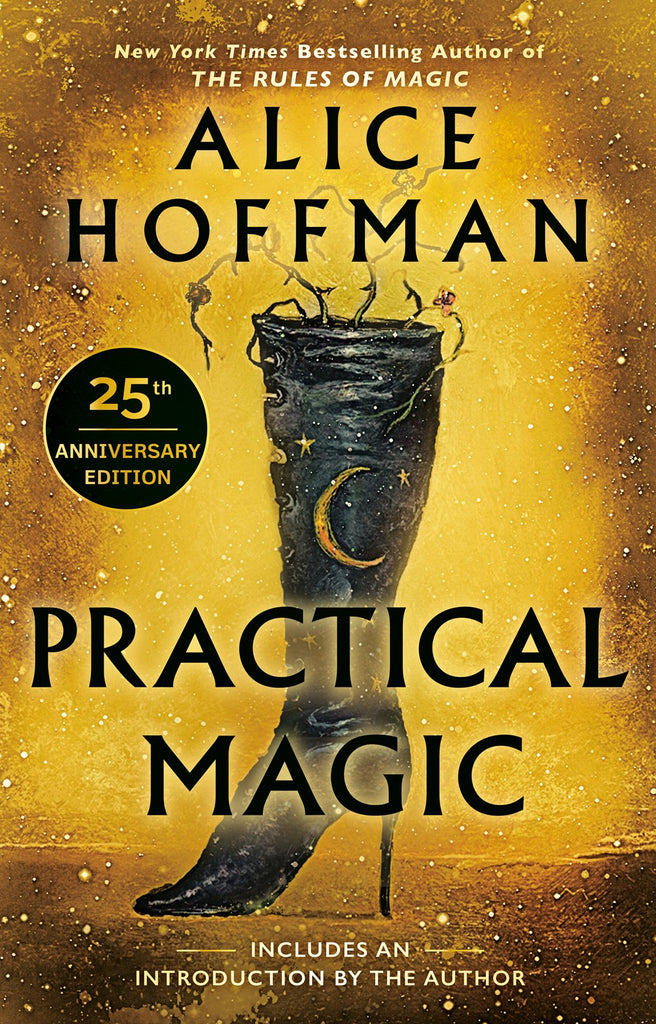 Practical Magic : 25th Anniversary Edition