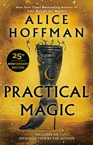 Practical Magic : 25th Anniversary Edition