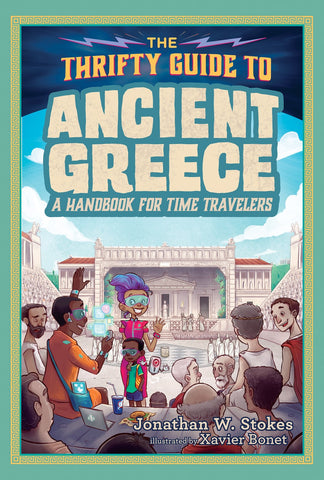 Thrifty Guide to Ancient Greece: A Handbook for Time Travelers (sale