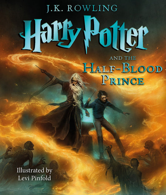 Cover of Harry Potter and the Half-Blood Prince: The Illustrated Edition