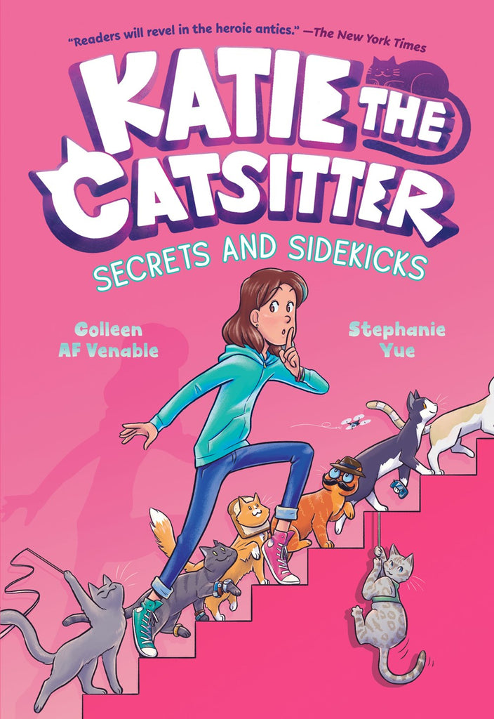 Katie the Catsitter #3: Secrets and Sidekicks