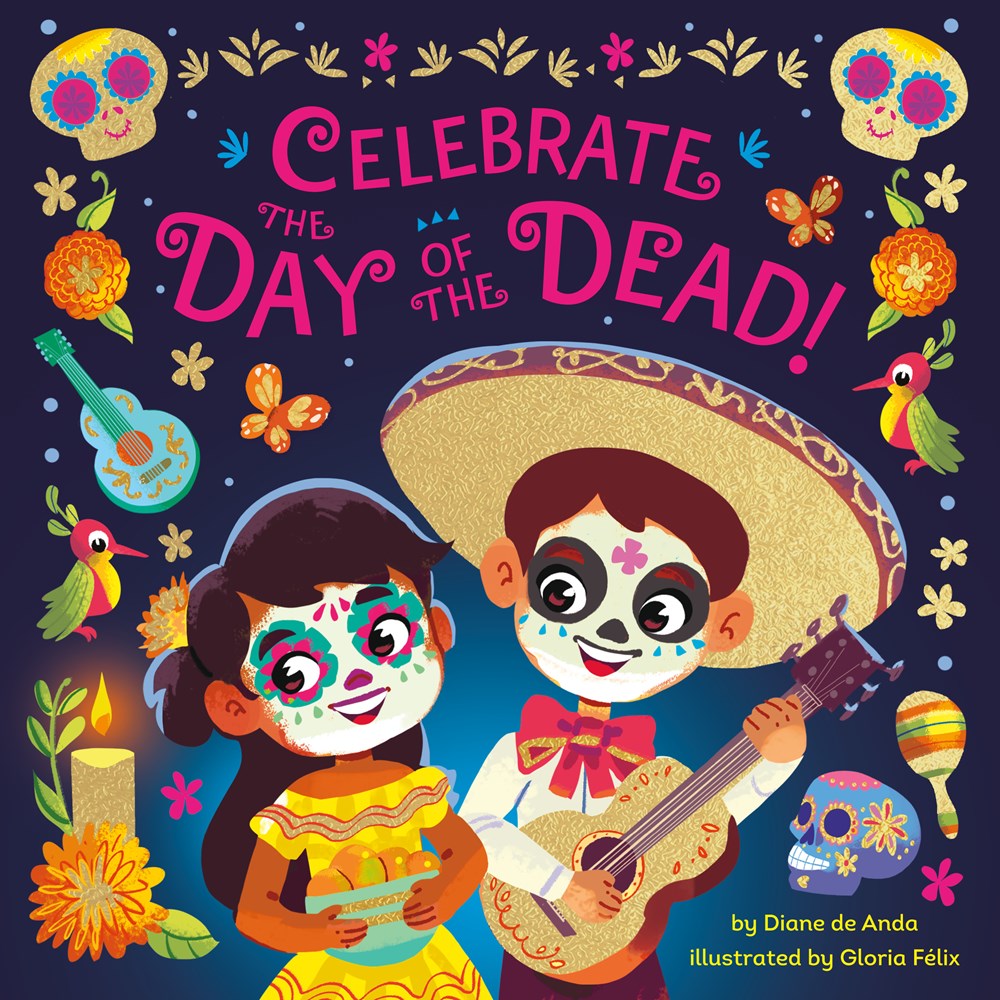 Celebrate the Day of the Dead! – Books of Wonder
