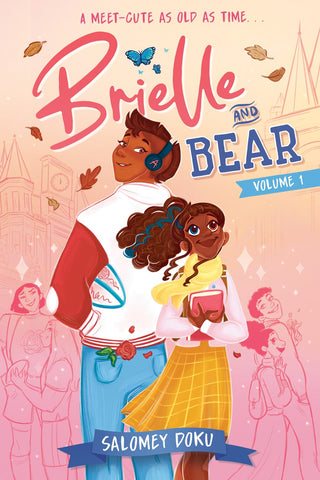 Brielle and Bear: Volume 1 : (A Graphic Novel)