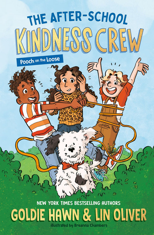 After-School Kindness Crew: Pooch on the Loose #1